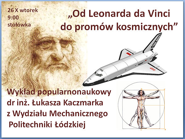 Wykład popularno-naukowy „Od Leonarda do promów kosmicznych”